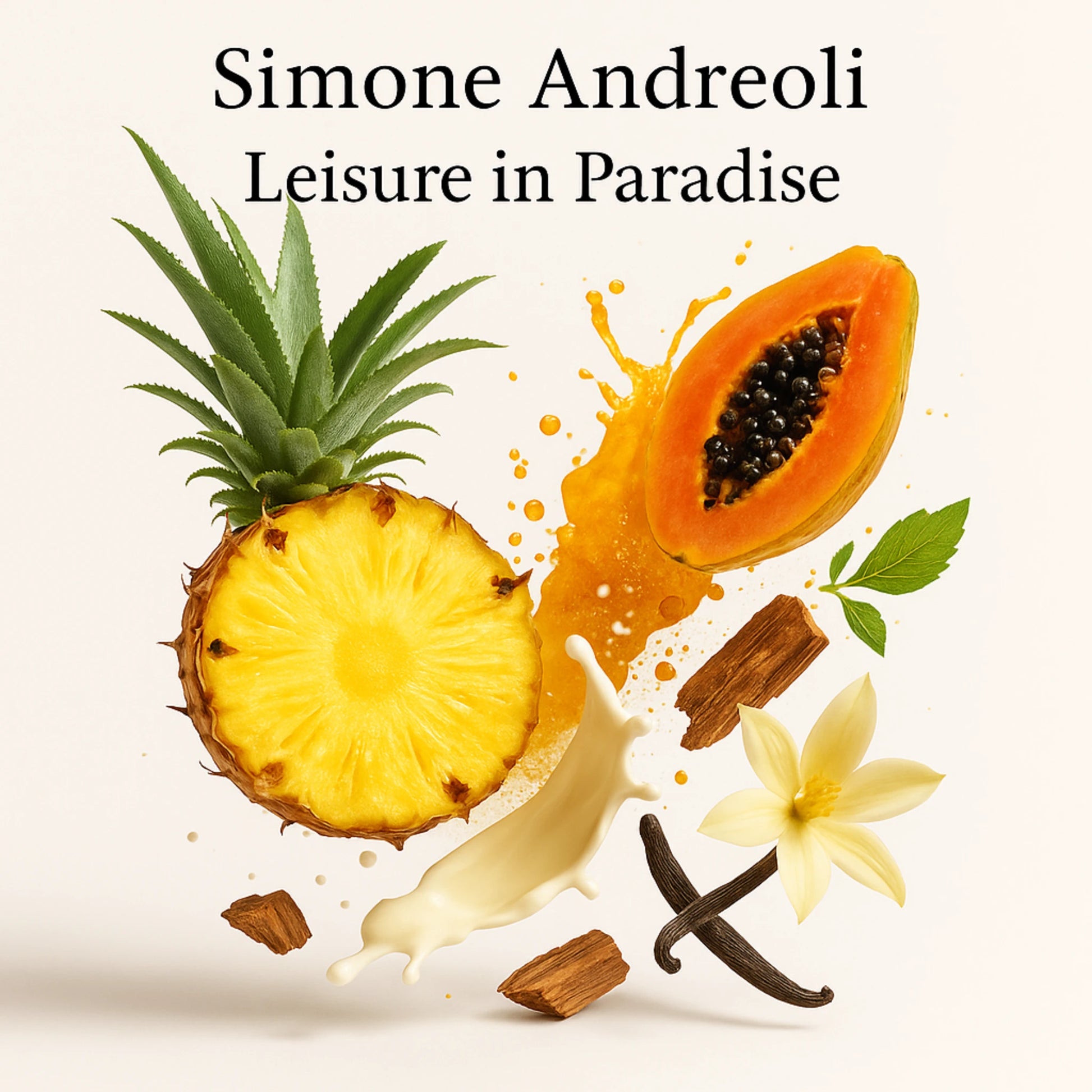 Duftkomposition Leisure in Paradise – exotische Noten von Ananas, Papaya, Kokosmilch, Vanille & karibischen Hölzern
